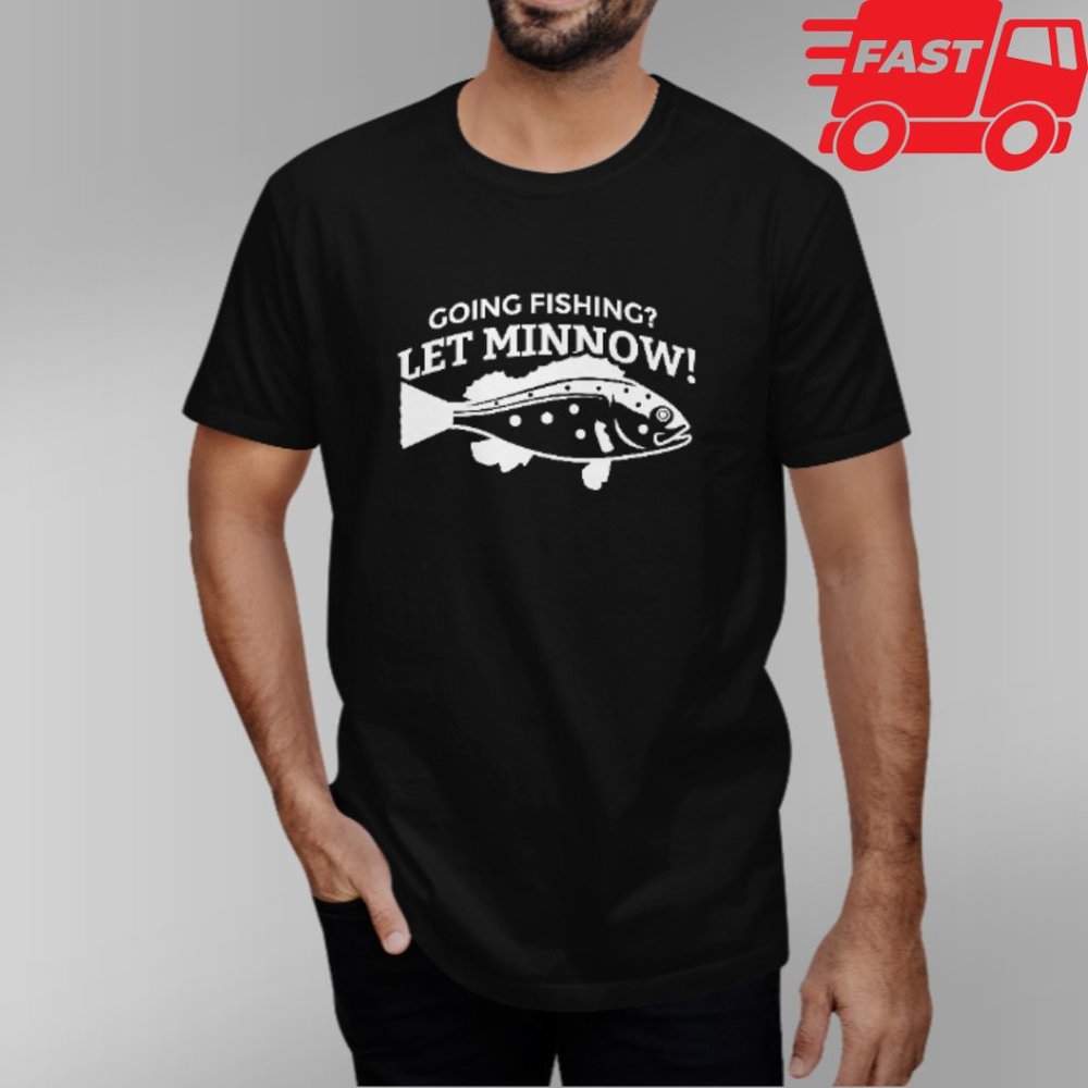 Funny Fishing Shirt - Multiple Sizes